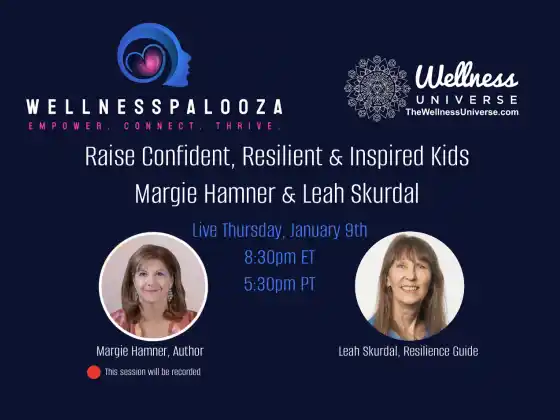 Wellnesspalooza 2025 Margie Hamner اور Leah Skurdal کے ساتھ لچکدار بچوں کی پرورش کریں